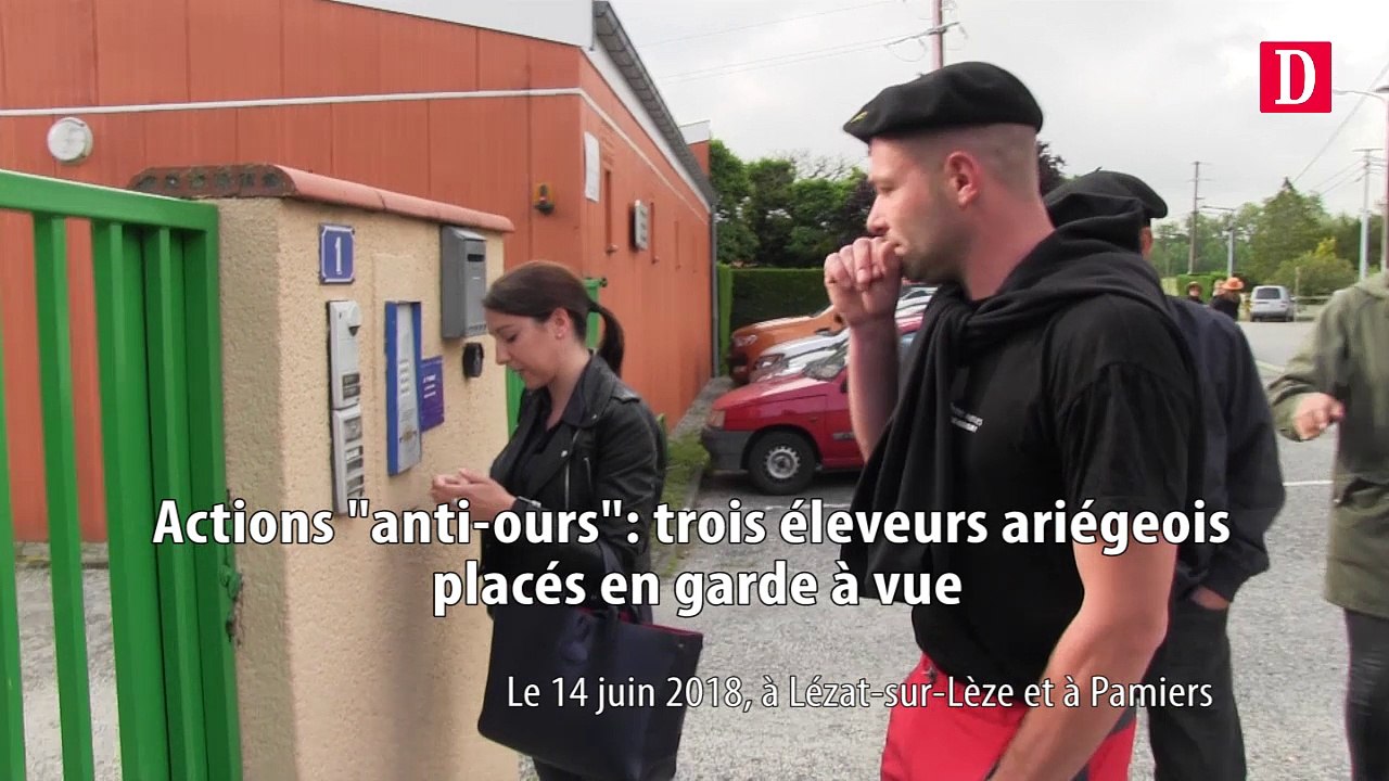 Vidéo anti-ours éleveurs en garde à vue