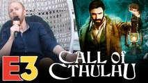 E3 2018 : On a vu Call of Cthulhu, l’autre enquête dans l’univers de Lovecraft