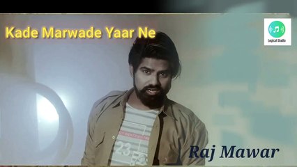 Kade Marwade Yaar Ne _ Raj Mawar & Vraj Bandhu _ Official Song _ Latest Haryanvi Viral Songs