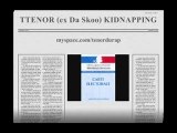 Ttenor - kidnapping