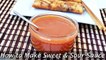 How to Make Sweet & Sour Sauce - Easy Homemade Sweet & Sour Sauce Recipe