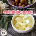 Cách làm CHÈ KHÚC BẠCH ngon ăn sạch bát... - Nấu Ăn Không Khó