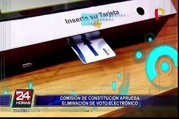 Comisión de Constitución aprueba eliminación del voto electrónico