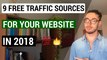 9 Free Traffic Sources For Your Website That Work In 2018