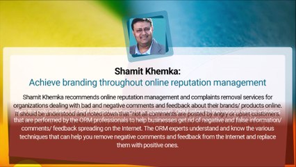 Shamit Khemka - Remove negative comments for branding