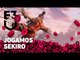PREVIEW DE SEKIRO: SHADOWS DIE TWICE na E3 2018