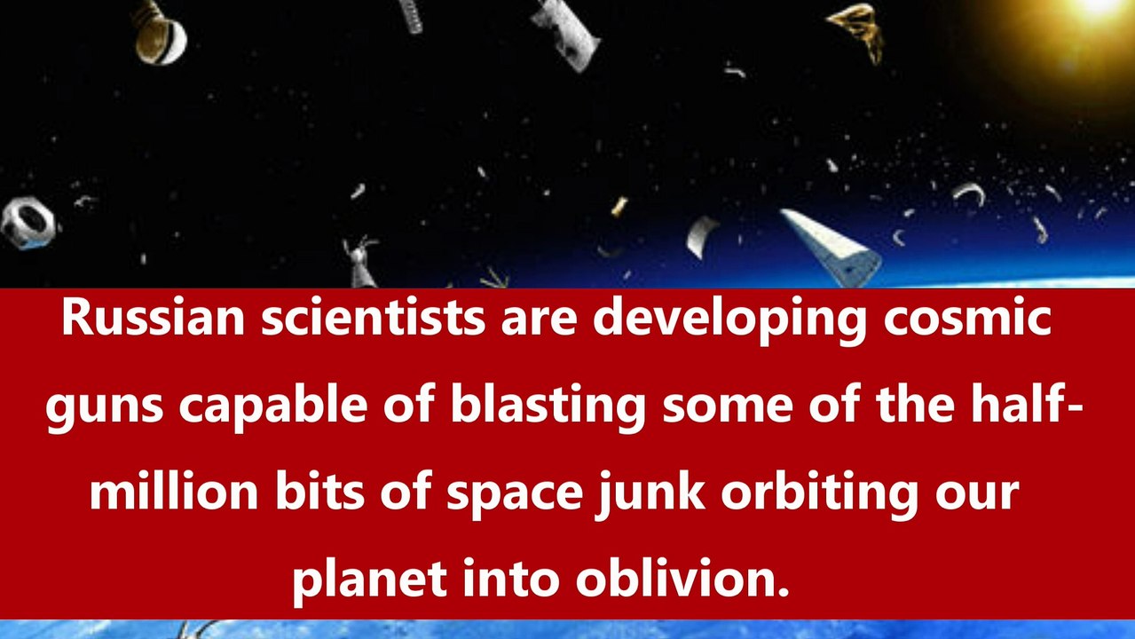 Russia Wants to Blast Space Junk with Laser Cannon