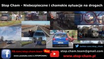 Stop Cham #174 - Niebezpieczne i chamskie sytuacje na drogach