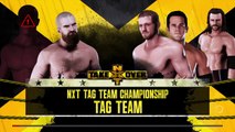 WWE 2K18 NXT TakeOver Chicago 2018 Tag Titles The Undisputed Era Vs Danny Burch And Oney Lorcan