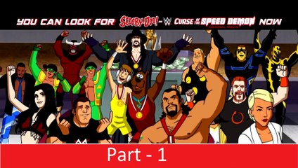Scooby Doo And WWE Curse Of The Speed Demon - Part 2