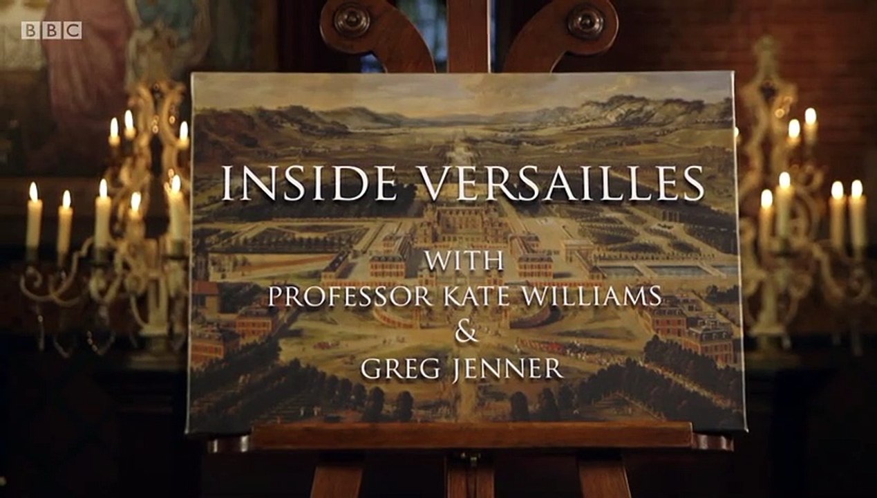 Inside Versailles S02E01
