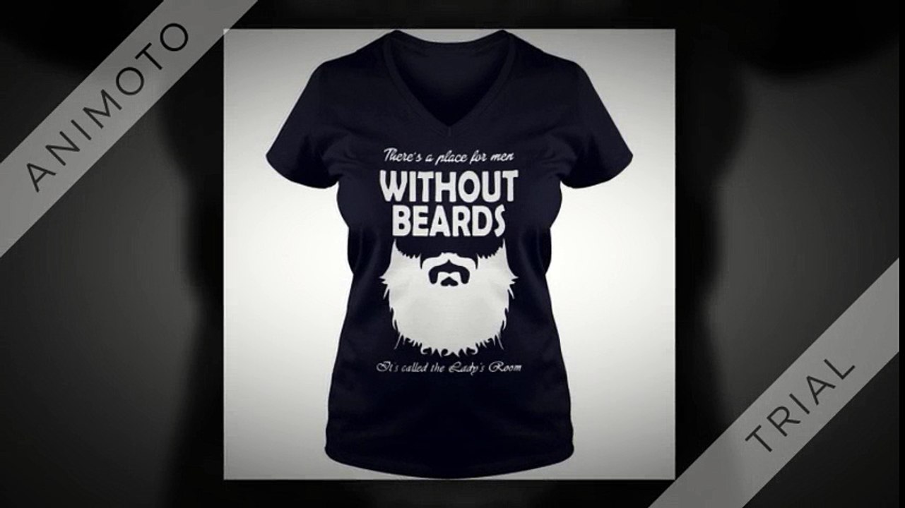 Without beards It’s called the Lady’s room shirt