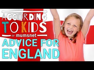 Advice For The England Football Team | According to Kids