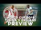 Tunisia vs England | WORLD CUP 2018 | Match Preview