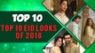 Jennifer Winget & Harshad Chopda, Hina Khan, Mouni Roy, Dipika Kakar | Top 10 Eid Looks Of 2018