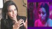 Swara Bhaskar's Revelation over Masturbation Scene; a Message for Rhea Kapoor | FilmiBeat