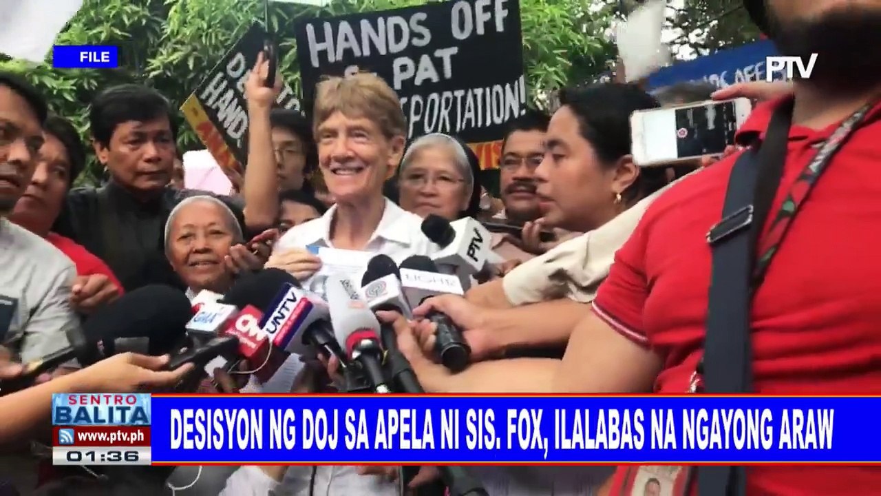 Desisyon ng DOJ sa apela ni Sis. Fox, ilalabas na ngayong araw