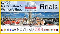 European Championships Day03 Finals - Men's Sabre Individual, Women's Epee Individual