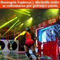 #EEG Rosángela y Micheille se enfrentaron en una competencia... ¡pero los Guerreros reclamaron que 