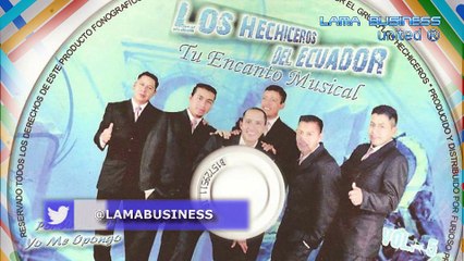 MARCHATE Y NO VUELVAS Los Hechiceros del Ecuador Volumen 3, Música Nacional