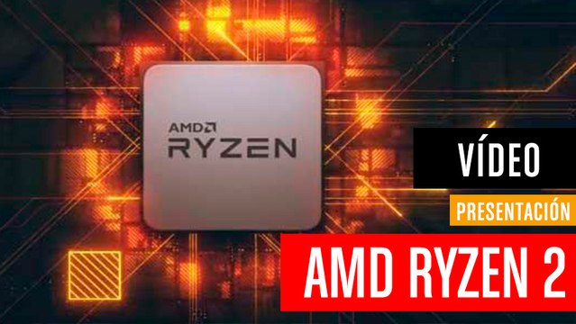 Segunda generación de procesadores AMD Ryzen