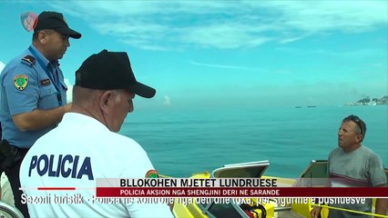 Policia aksione në bregdet, bllokohen mjete lundruese - News, Lajme - Vizion Plus