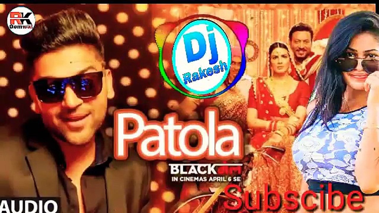 #Patola-Remix__ Guru Randhawa Latest Dj Remix song 2018__#rakeshgomwat