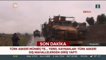 Yerel kaynaklar: Türk askeri dış mahallelerden giriş yaptı