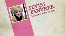 Sevim Tanürek - Gülmüyor Artık Yüzüm (45'lik)