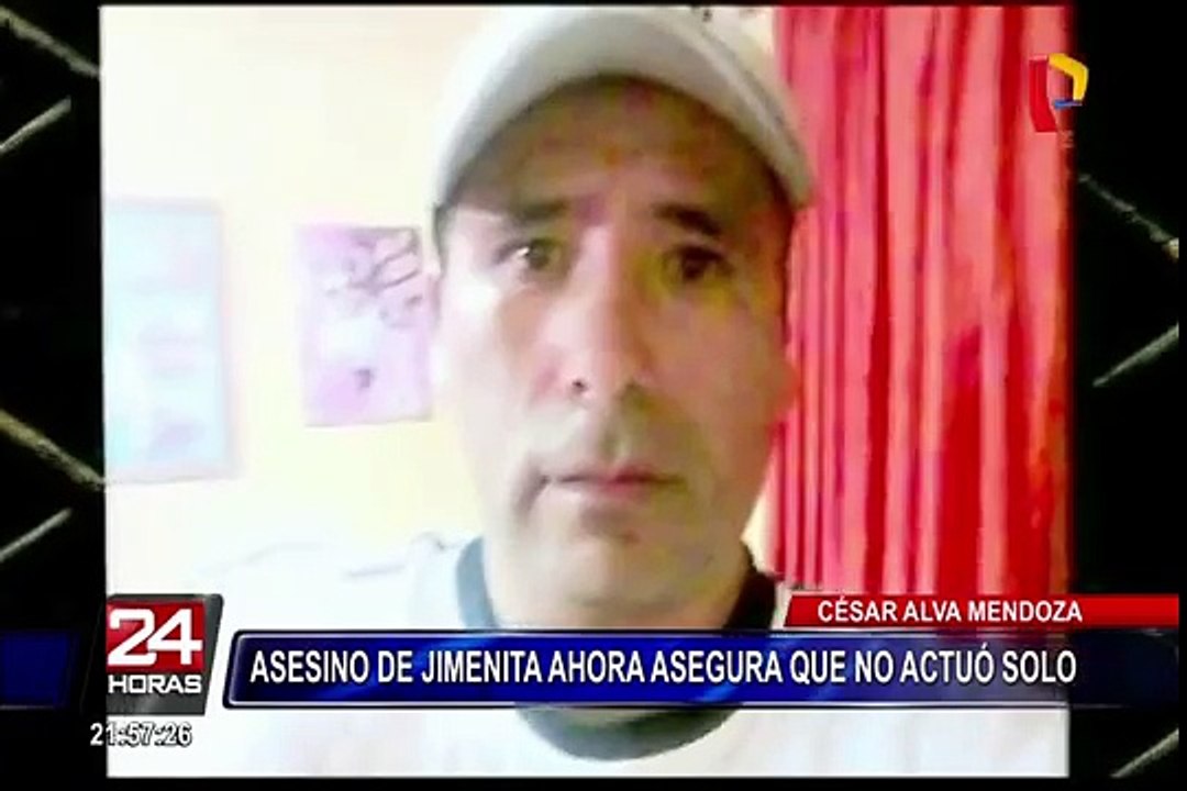 Declaraciones de César Alva, asesino de Jimenita, implicarían a un policía
