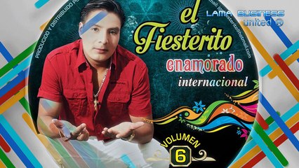chofercito enamorado El Fiesterito Enamorado Volumen 6