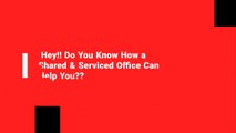 Shared Serviced Offices | Serviced Office Spaces with Customization