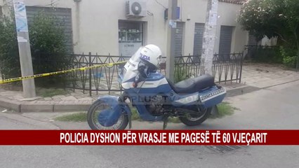 VRASJA E MEHDI KAVAJËS, DYSHOHET PËR HAKMARRJE