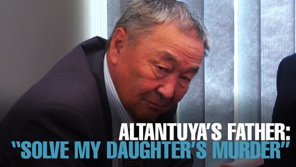 NEWS: Altantuya’s father to meet PM tomorrow