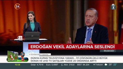 Erdoğan vekil adaylarına seslendi