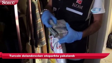 Turcoin dolandırıcıları otoparkta yakalandı
