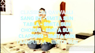 Live Qawwali Rashke Qamar Classical Cover By Smita Sun