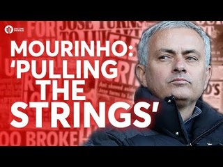 Mourinho: 'PULLING THE STRINGS!' Tomorrow's Manchester United Transfer News Today! #22