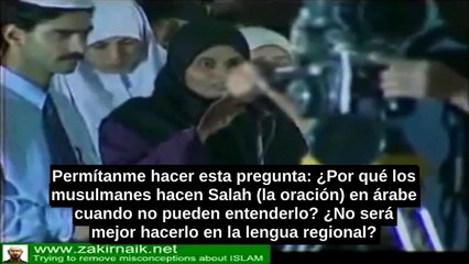 ¿Por Qué Los Musulmanes Rezan Salah En Árabe--Zakir Naik - YouTube
