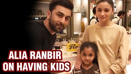 Ranbir Kapoor And Alia Bhatt Open Up About Having Kids