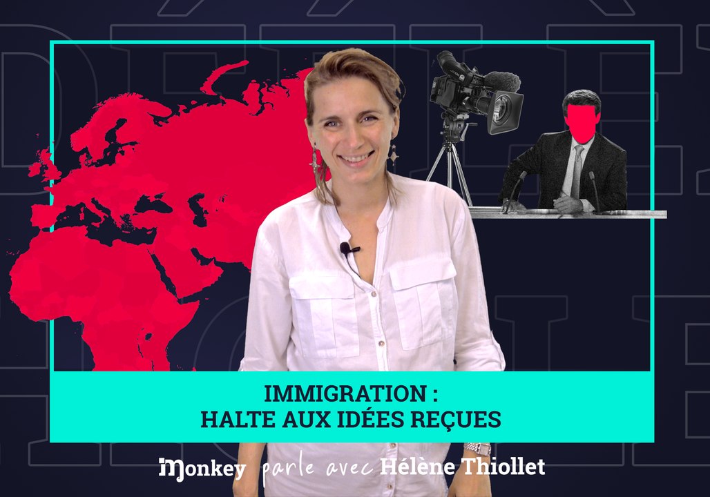 IMMIGRATION : halte aux IDÉES REÇUES - Hélène Thiollet (Monkey parle avec)