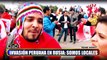 Invasión peruana en Rusia Somos locales - World Cup 2018 - Peruvian Soccer Team - Russian players - Seleccion peruana