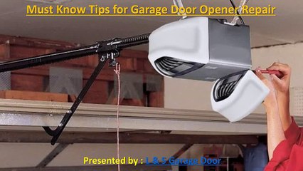 Must Know Tips for Garage Door Opener Repair