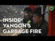 The Great Yangon Garbage Fire | Coconuts TV