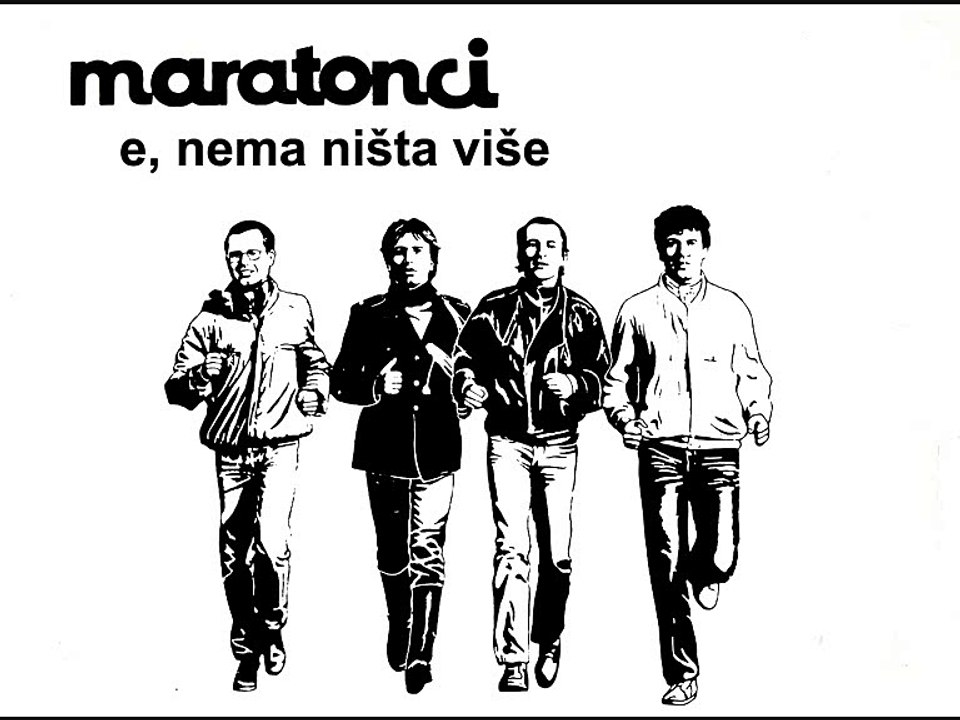 MARATONCI - E, nema ništa više (1986)