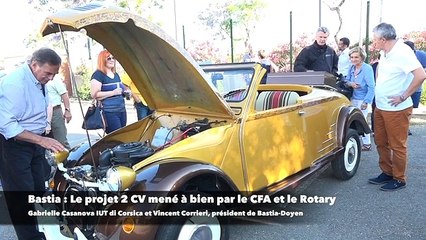 Bastia : Le Projet 2CV mené à bien par le Rotary et le CFA de Haute-Corse