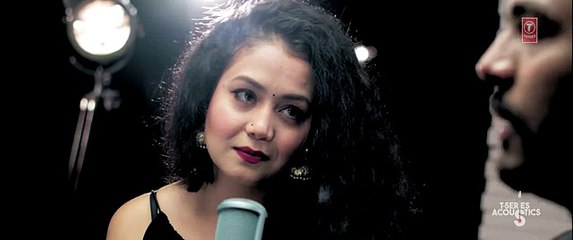Khuda Bhi Jab Video Song _ T-Series Acoustics _ Tony Kakkar & Neha Kakkar⁠⁠⁠⁠ _ T-Series ( 360 X 640 )