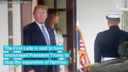 Melania Influenced Trump To Stop Separating Families