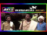 New Eritrean Movie 2015 - Mahxi | ማህጺ -  (Official Eritrean movie)