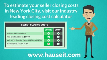 Why Are Seller Closing Costs Higher for Co-ops vs. Condos in NYC?